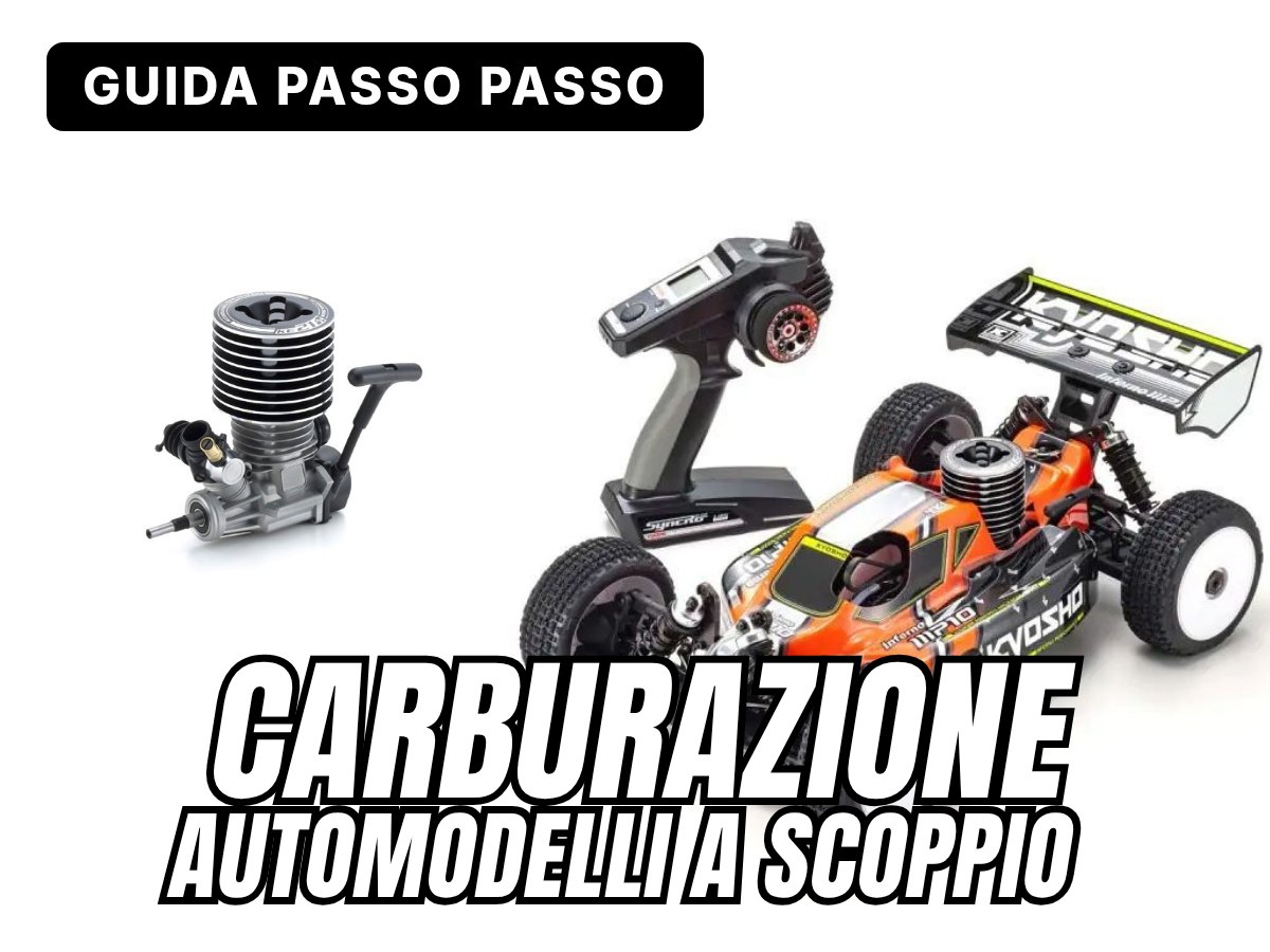 Carburazione degli automodelli a scoppio